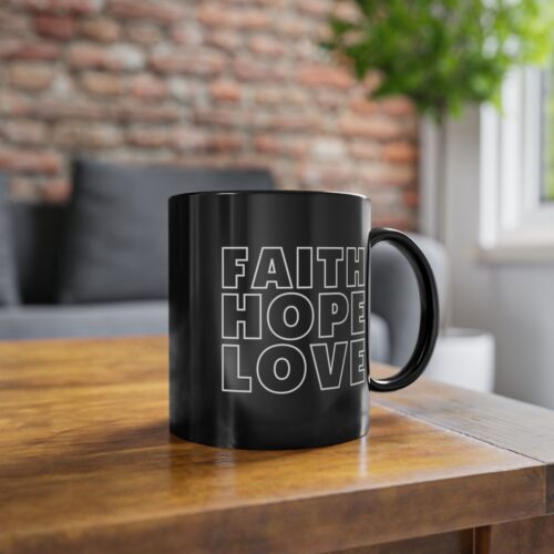 Faith Hope Love - Cup