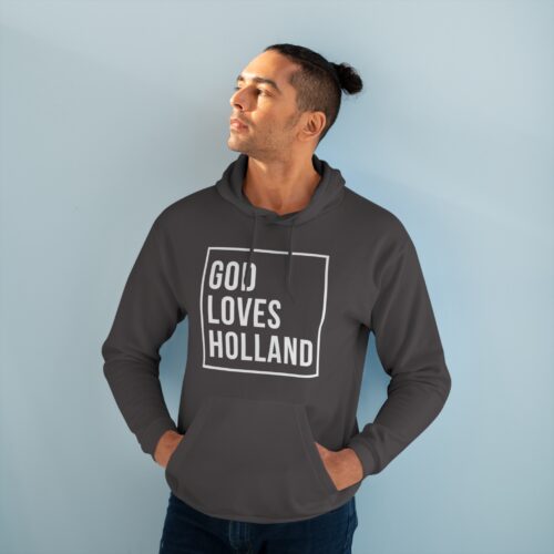God Loves Holland - Unisex Hoodie