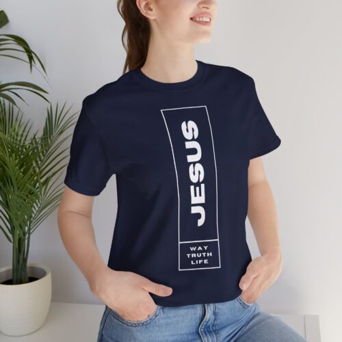 Way Truth Life - Unisex T-shirt